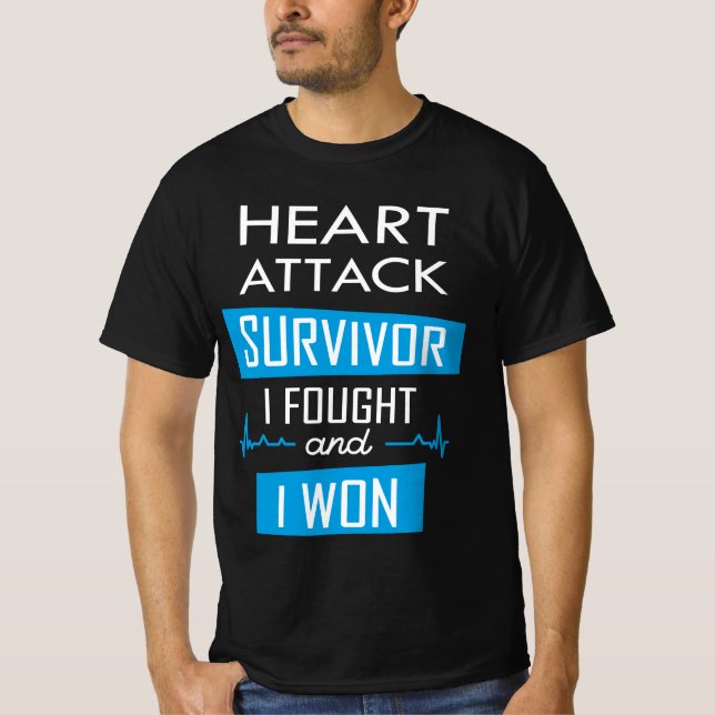 Hjärtattack överlevde och jag vann T-Shirt (Framsida)