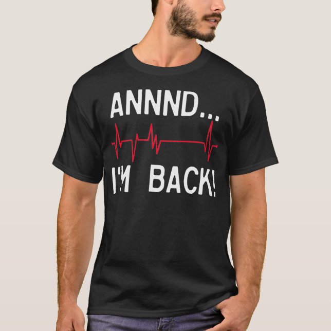 Hjärtattack Survivor _8 T Shirt (Framsida)