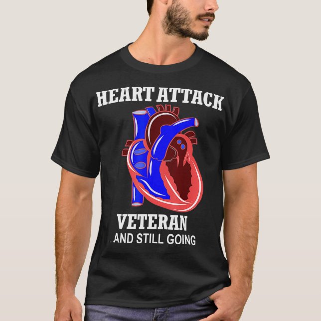 Hjärtattack Survivor Gift Funny Quote  T Shirt (Framsida)