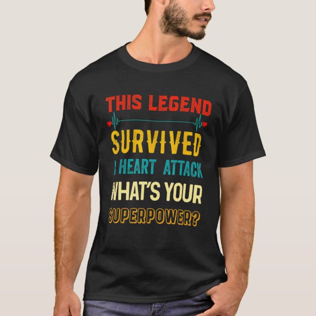 Hjärtattack Survivor Recovery Hjärtstillestånd Sup T Shirt (Framsida)
