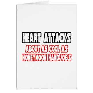 Hjärtattacker...inte Coola Hälsningskort