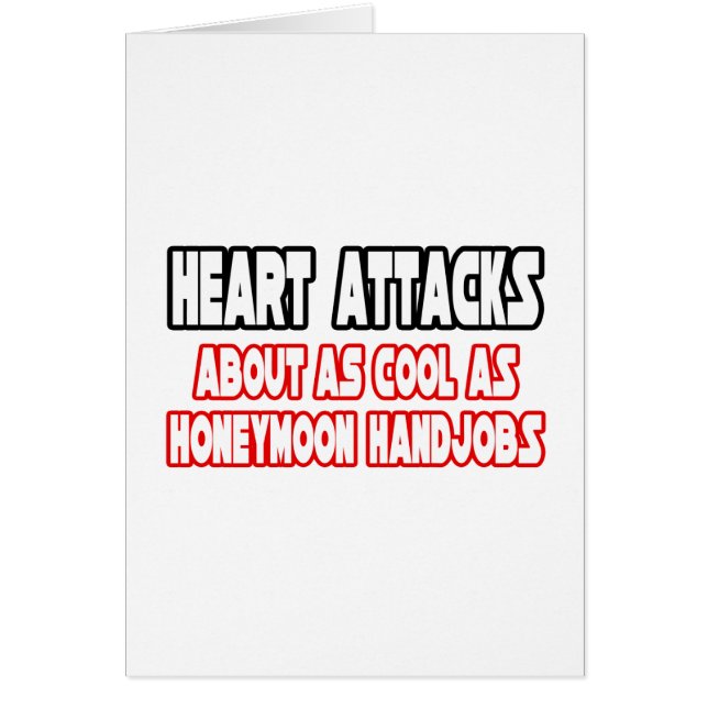 Hjärtattacker...inte Coola Hälsningskort (Framsidan)