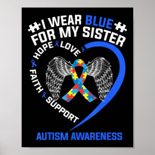 Hjärtband I Bära Blue för min syster Autism Awar Poster