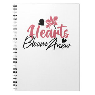 Hjärter Bloom Anew - inspirationell Blommigt Quote Anteckningsbok