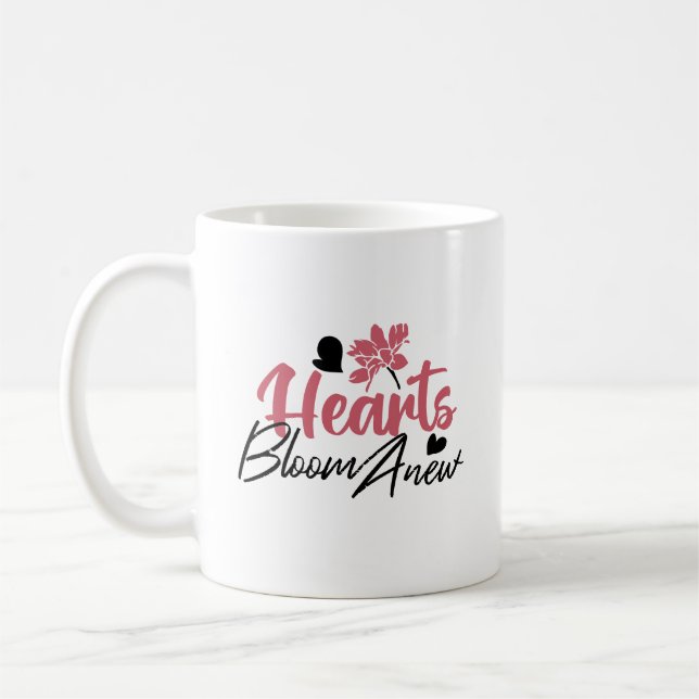 Hjärter Bloom Anew - inspirationell Blommigt Quote Kaffemugg (Vänster)