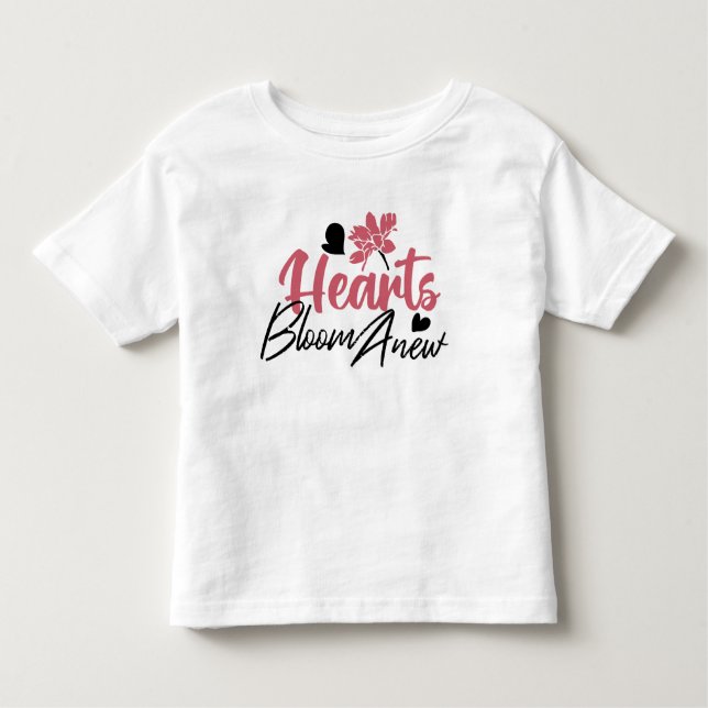 Hjärter Bloom Anew - inspirationell Blommigt Quote T Shirt (Framsida)