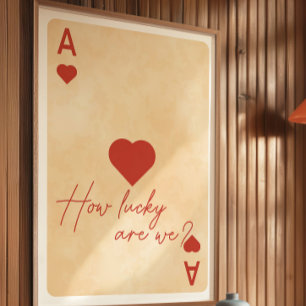 Hjärter Ess-affisch – ”Hur tur har vi?” Poster