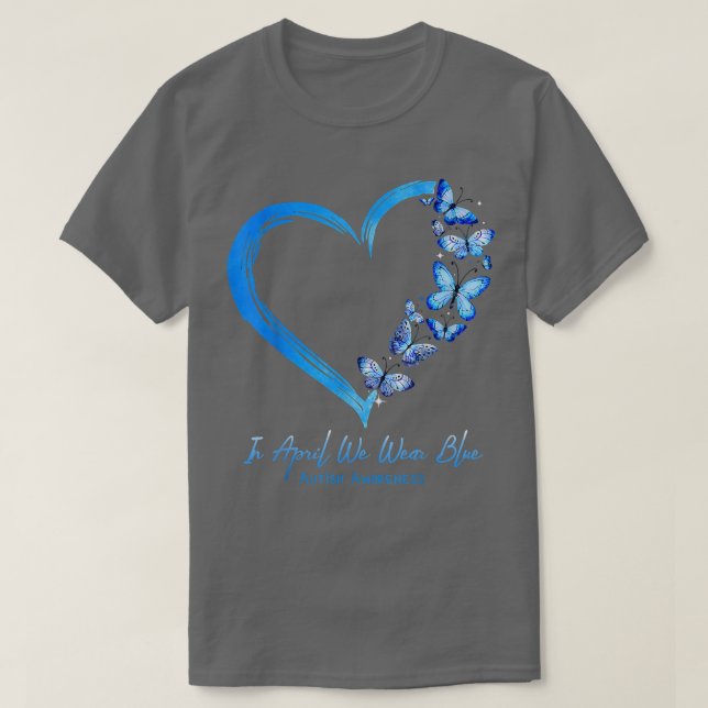Hjärtfjärilsvulst i april Bära Blue Autis T Shirt (Design framsida)