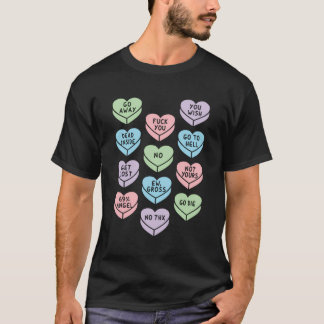 Hjärtformade Candy Mörk Humor Anti Day T Shirt