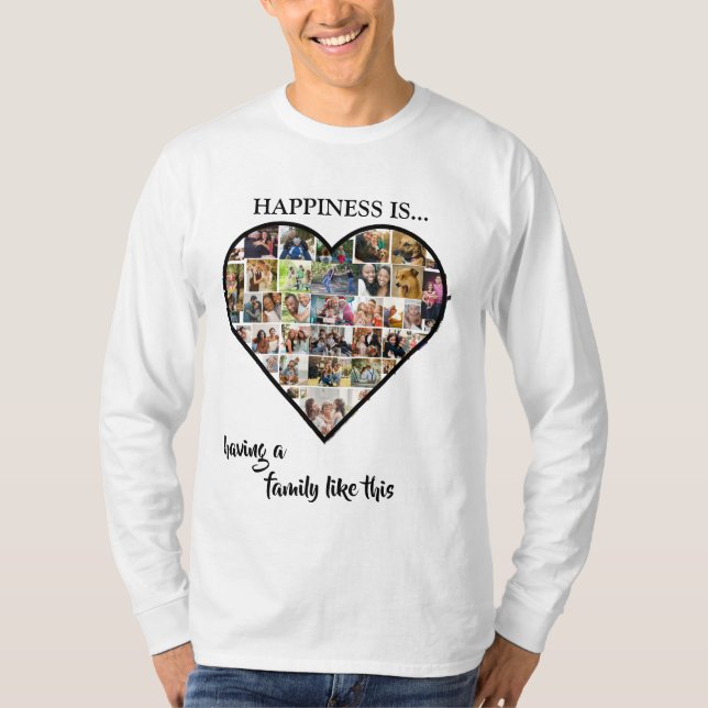 Hjärtfoto Collage | Lyckan har familj T Shirt (Framsida)