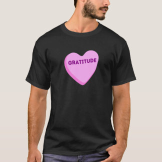 Hjärtgodis Tacksamhet - Tacksamma presenter T Shirt