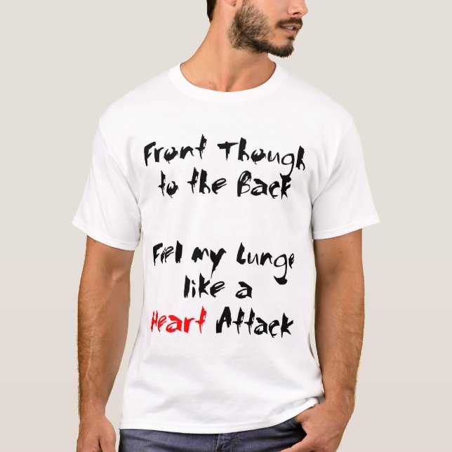 Hjärtinfarkt T Shirt (Framsida)