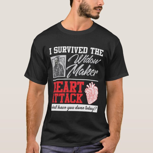 Hjärtkirurgi Survivor Widow Maker Heart Attack T Shirt (Framsida)