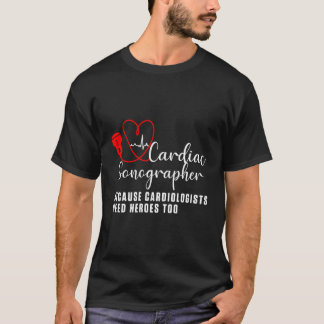 HjärtSonographer Echo Tech Lär RDCS T Shirt