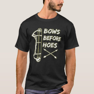 Hjort Hunting Archery Compound Bows before Hoes T Shirt