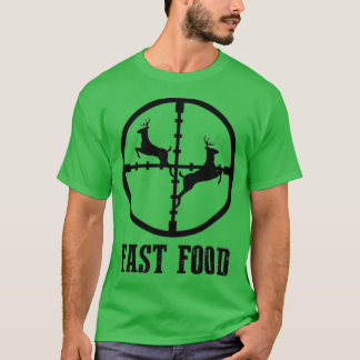 Hjort Hunting Funny Hunter Fast Food Gift T Shirt