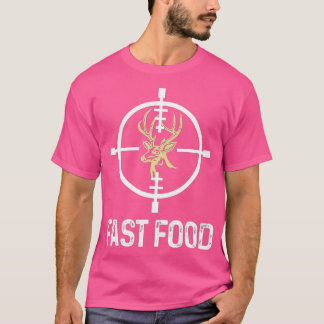 Hjort Hunting Funny Hunter Fast Food T Shirt