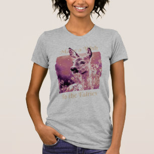 Hjort som önskar Älvorna T-Shirt