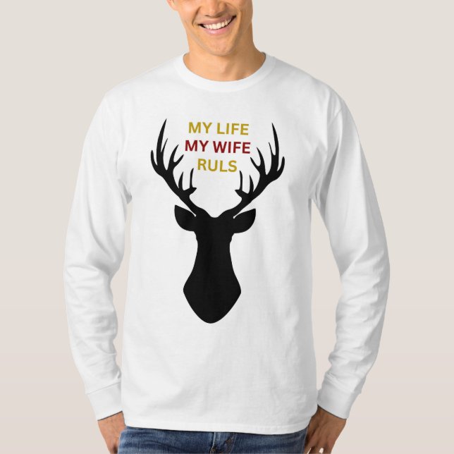 Hjort Wife Regler T-Shirt: Fet Stil, lekfull T Shirt (Framsida)