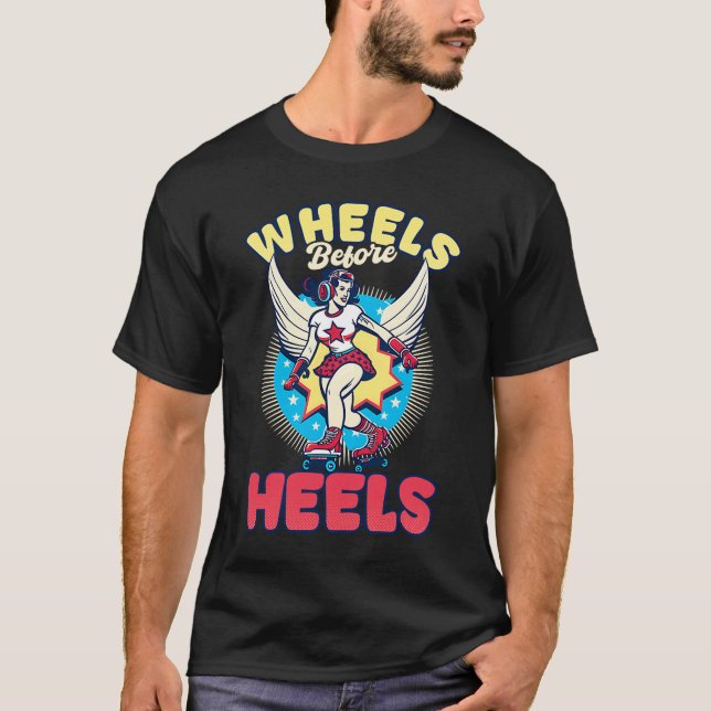 Hjul före Heels Roller Derby T Shirt (Framsida)