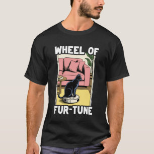 Hjulet av Fur-Tune Katt På Robot Dammsugare Katt T Shirt