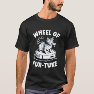 Hjulet av Fur-Tune Robotdammsugare Rolig Katt T Shirt