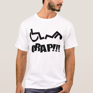 Hjulstol Oh Crap! Tee
