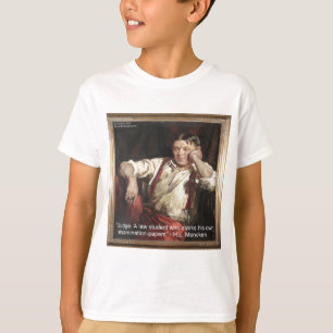 HL Mencken-grafik och citat på domare T-shirt
