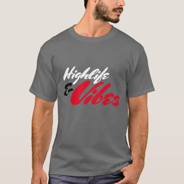 HLF "Highlife & Vibes" Te Tee (Framsida)
