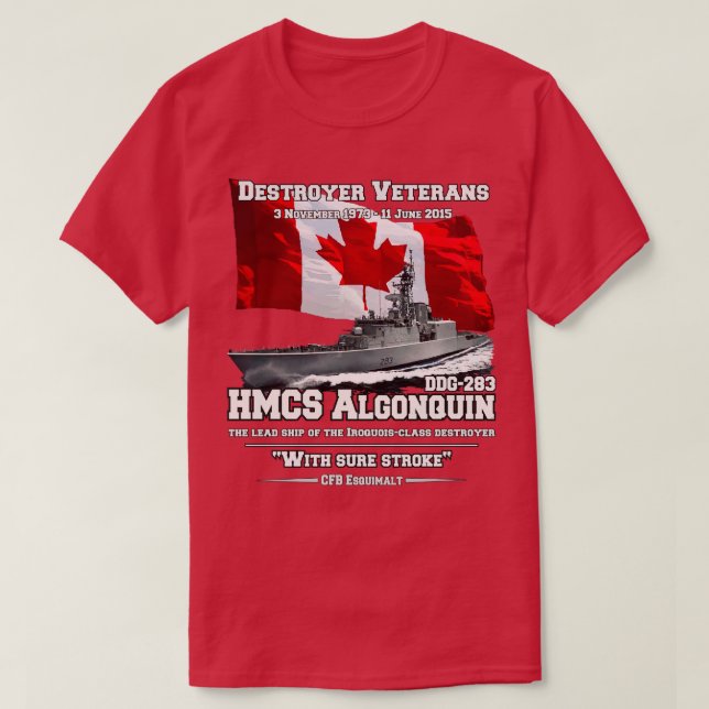 HMCS Algonquin Förstörare veteraner T Shirt (Design framsida)