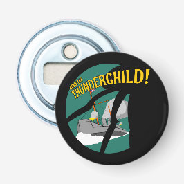 HMS Thunderchild och striden med martiansna Flasköppnare