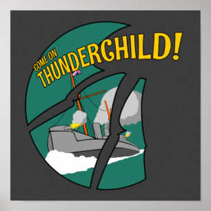HMS Thunderchild och striden med martiansna Poster