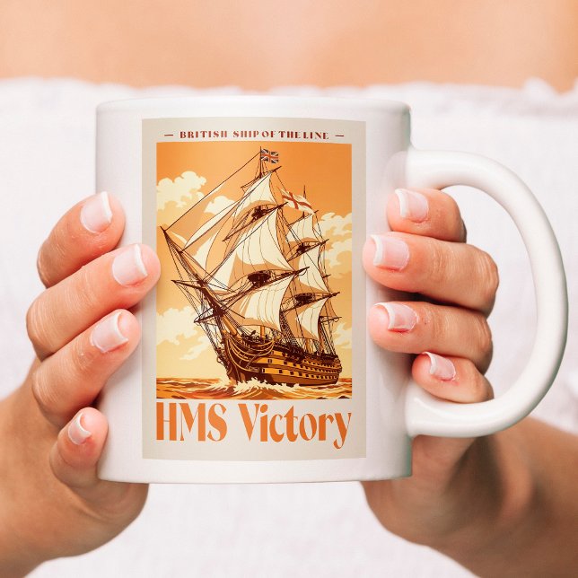 HMS Victory Affisch Ikoniskt brittiskt linjeskepp Kaffemugg (HMS Victory Poster Iconic British Ship of the Line. Coffee Mug)