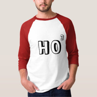 HO 3 T-SHIRT