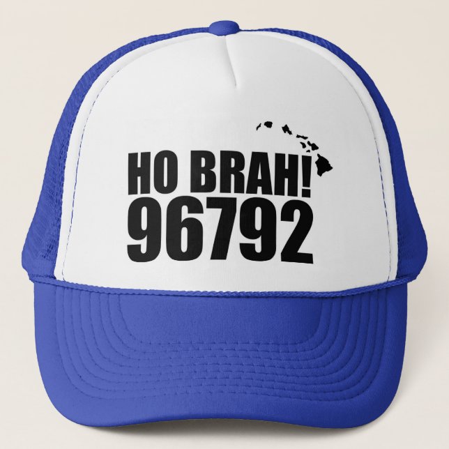 Ho Brah!..,Hawaii Zip Code Hat 96792 Waianae Keps (Framsida)
