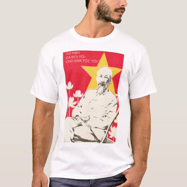 Ho Chi Minh "Mitt liv för folket" Vietnam  T Shirt (Framsida)