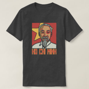 Ho Chi Minh T Shirt