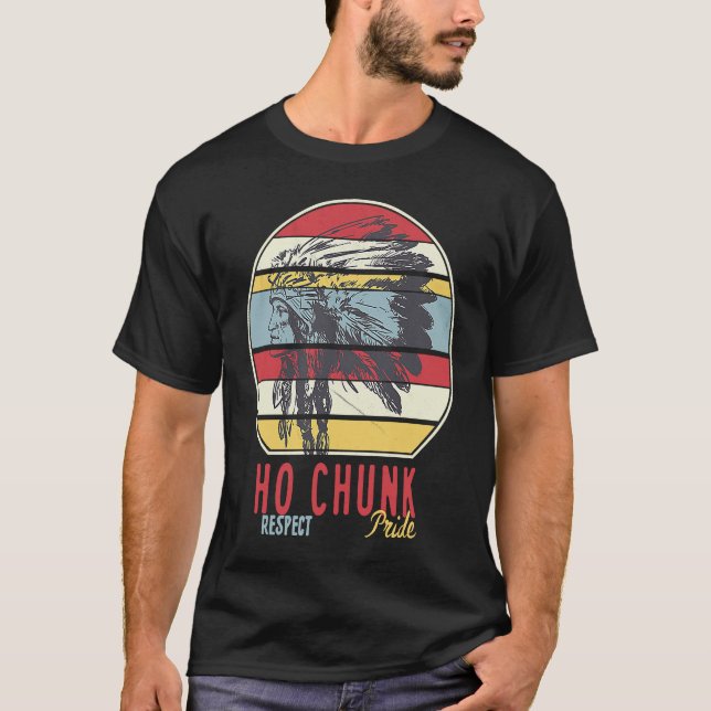 Ho Chunk Native Indian Tribe Respect Prid T Shirt (Framsida)