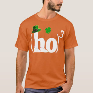 Ho Cubed Irish Funny Shamrock St Patricks Day Math T Shirt
