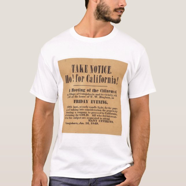 Ho! för Kalifornien! 1849 (1759A) Tee Shirt (Framsida)