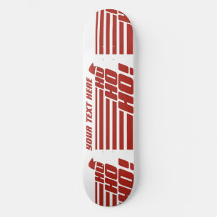Ho Ho anpassningsbar Julafton skateboard