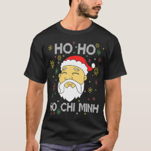 Ho Ho Chi Minh Asian Vietnamese Jultomten Chr T Shirt