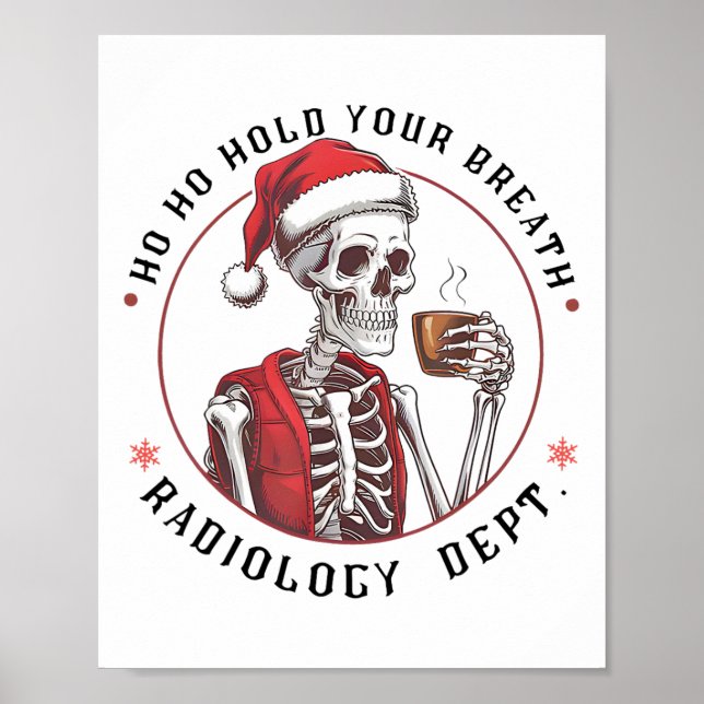 Ho Ho Håll Din Skelett Andning Röntgenavd Jul Poster (Framsidan)