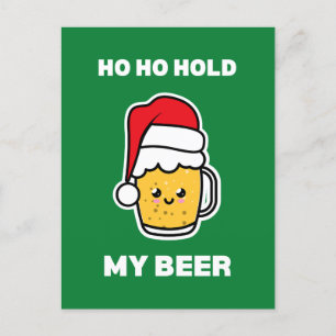 HO HO HÅLL MIN ÖL SÖTT ÖL TOMTE VYKORT