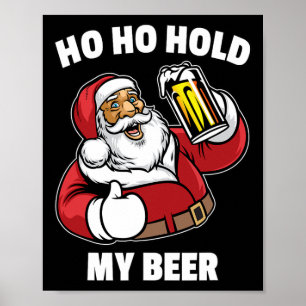 Ho Ho Håll Min Öl Tröja Tomte Jul I Juli Poster