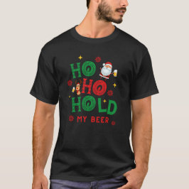 Ho Ho Håll mitt Beer Santa Rudolph Reindeer Funny T Shirt