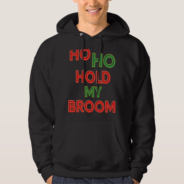 Ho Ho håller mitt rum Städning Dam HouseKeep Hu Hoodie (Framsida)