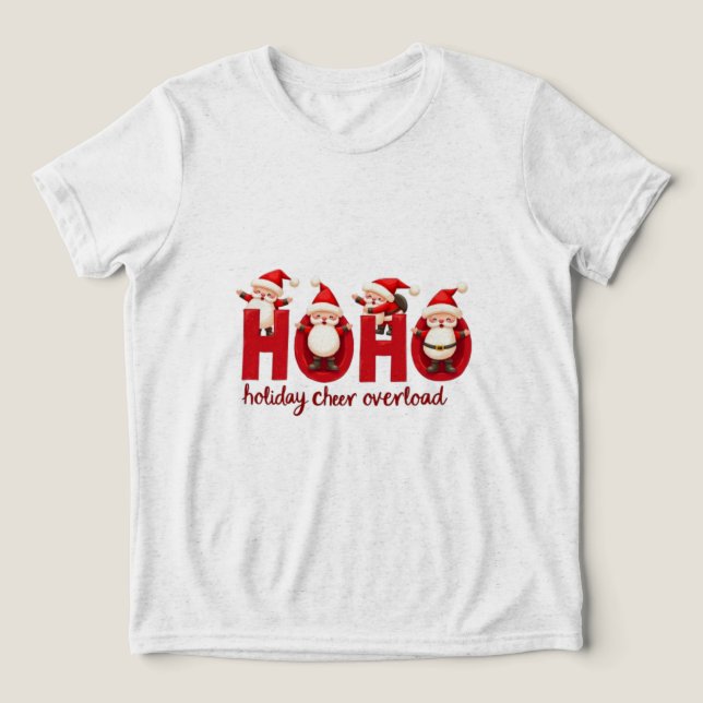 Ho Ho Helgdag Cheer Overload - Festive Jul T Shirt (Design Framsida)