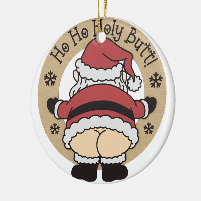 Ho Ho Heliga Santa Butt Ornament (Vänster)