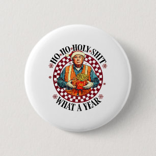 Ho Ho Heliga Vilken ettårstrumpa - Trump Win 47:e Knapp